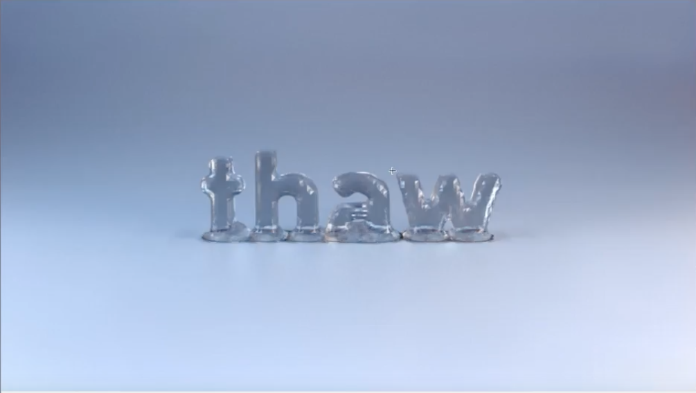 "thaw" spelled in melting ice